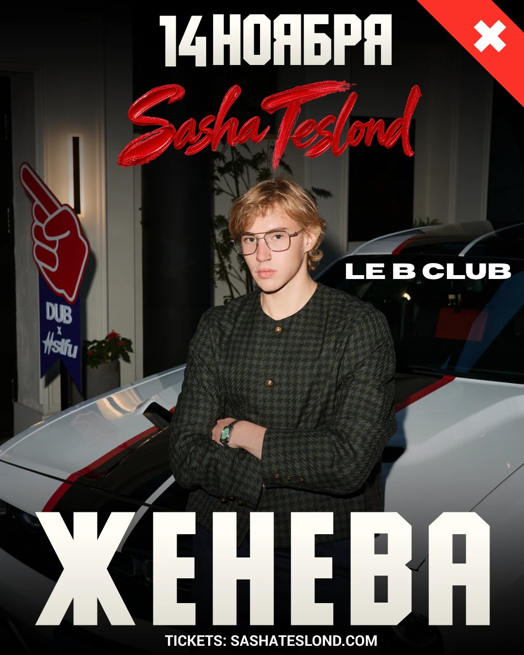 Sasha Teslond — Geneva 14.11, Le B Club