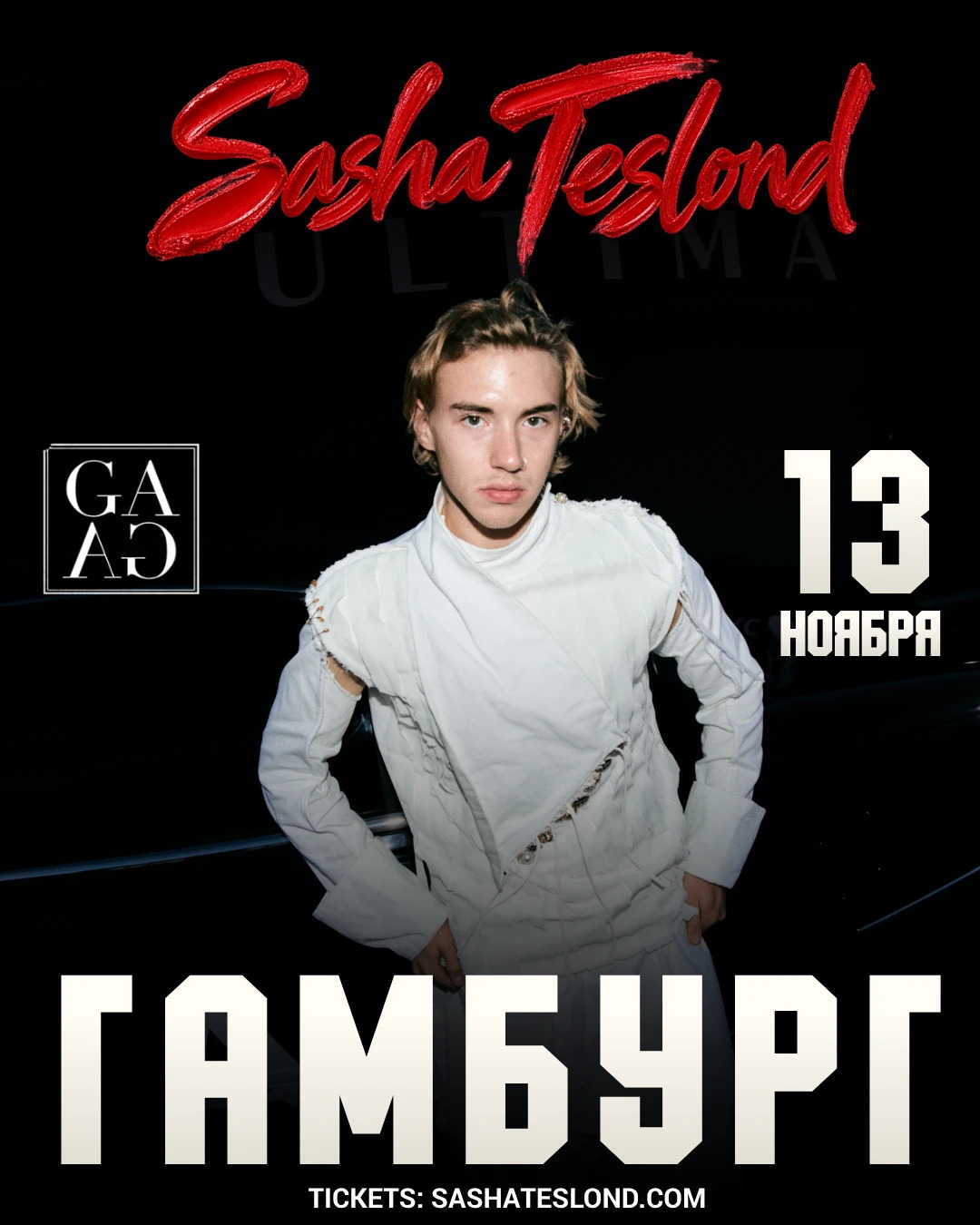 Sasha Teslond — Hamburg 13.11, GAGA